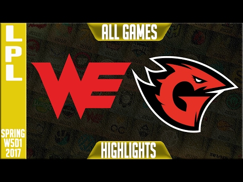 Team WE vs Game Talents All Games - LPL Week 3 Day 1 Spring 2017 - WE vs GT All Games