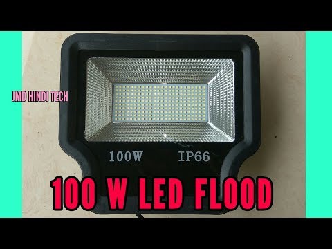 100 W LED Flood Light Open Review