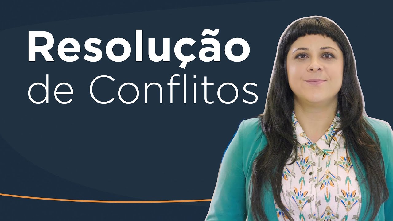 Resolução de Conflitos