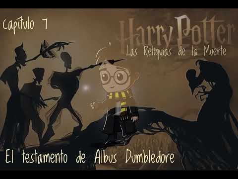 07 El Testamento De Albus Dumbledore - Harry Potter Las Reliquias De La Muerte