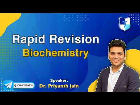 Remarkable Rapid Revision Biochemistry By Dr Priyansh Jain : FMGE and Neet Pg