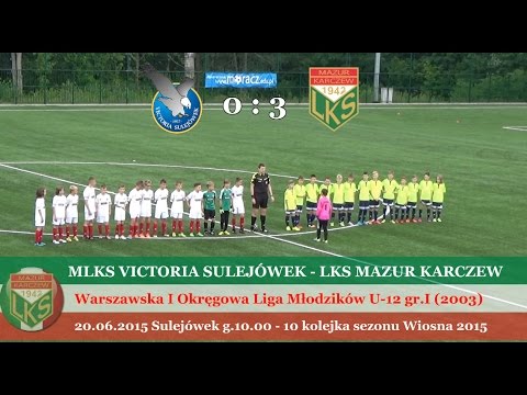 Mazur Karczew 2003 - 10 kolejka (Wiosna 2015)