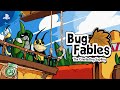 Bug Fables: The Everlasting Sapling - Launch Trailer | PS4