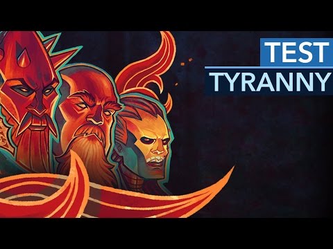 Tyranny - Test / Review: Manchmal gewinnt eben das Böse!