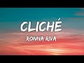Ronna Riva Cliche Lyrics