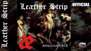 Leaether Strip “Man in the Man” ( Official Audio Video)