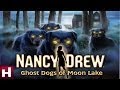 Nancy Drew: Ghost Dogs of Moon Lake Official ...