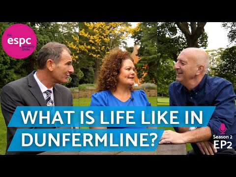 What is it like to live in Dunfermline? | ESPC Explores Dunfermline | The ESPC Property Show | S2E2