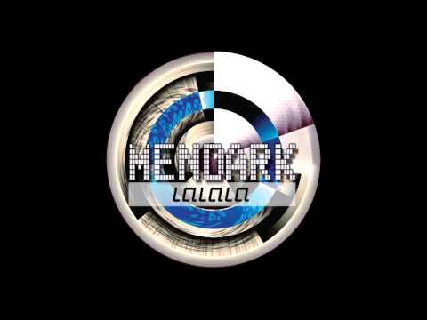 Mendark - LaLaLa  [] Free Download [] New Track [] (c) 2016