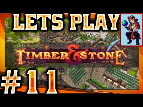 Timber and Stone Let's play / Gameplay | Undead house party | #11