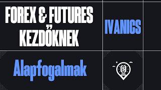 A kereskedési alapfogalmak