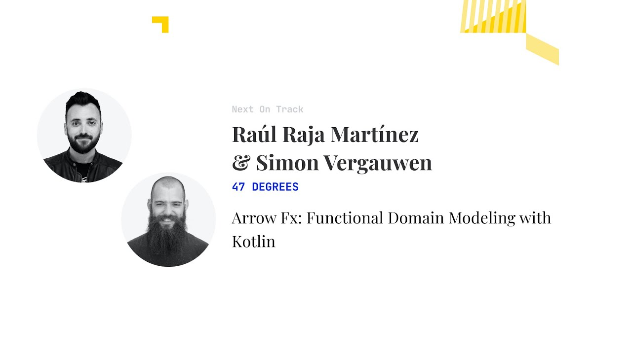 Arrow Fx: Functional Domain Modeling with Kotlin