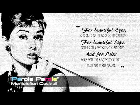 "Parole Parole" - Montefiori Cocktail