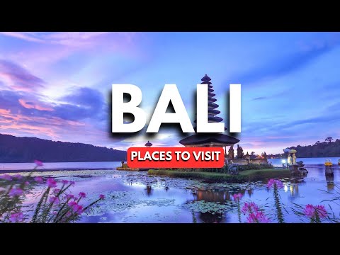 Top 10 Places to Visit In Bali (Indonesia) 2023