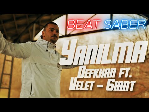 Defkhan ft.Velet & 6iant - Yanılma (Beat Saber)