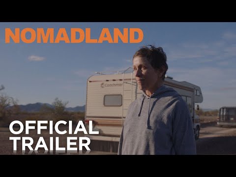 Nomadland Official Trailer