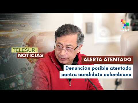 Pdte. Petro: fuentes certifican atentado contra Iván Cepeda por grupos armados en el Valle de Tenza