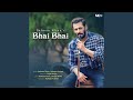 Bhai Bhai