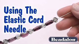 Using The Elastic Cord Needle