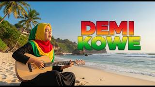 Download lagu DEMI KOWE – Reggae Version | Lagu Jawa Viral 2026 🌴🔥 mp3