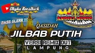 Download lagu Remix Dut Qasidah JILBAB PUTIH Audio Jernih || Mixdut @musiclampung mp3