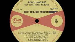 Don't You Just Know It - Huey "Piano" Smith