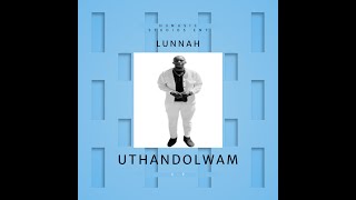 Download lagu LUNNAH = NDIFUN' INKOMO ZAM mp3 Download lagu LUNNAH = NDIFUN' INKOMO ZAM mp3