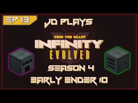Early Ender IO - FTB Infinity Evolved Expert Let's Play E.13 [Season 4]