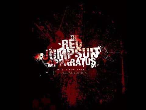 The Red Jumpsuit Apparatus -  Don't You Fake It Deluxe Edition (2006)  Full Album