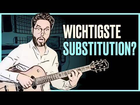 Diese Akkord-Substitution muss jeder Musiker kennen.