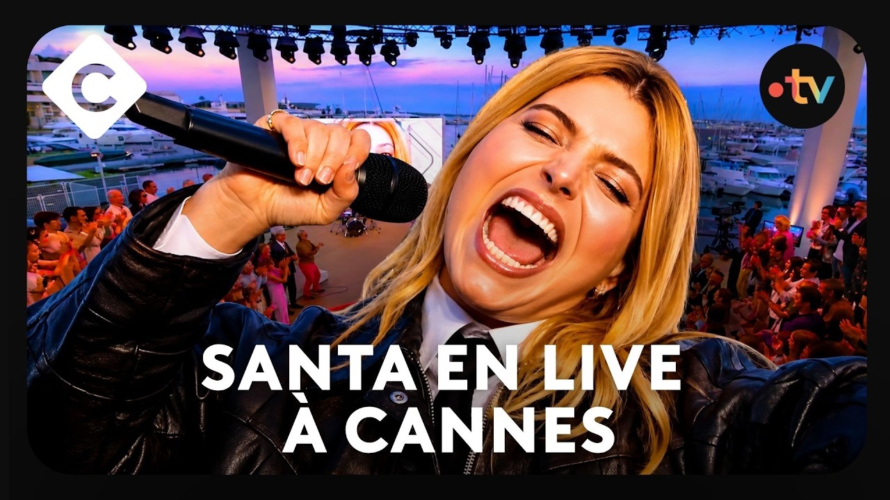 Santa met le feu au Festival de Cannes avec "Recommence-moi"