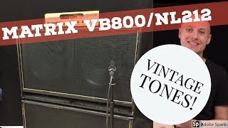 Video thumbnail for Matrix VB800/NL212 Vintage Tones by MatrixGuitarAmp