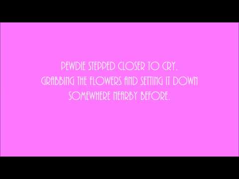 A Pewdiecry Fanfic - Read By Pewdiepie and Cry