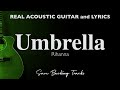 Umbrella - Rihanna (Acoustic Karaoke Slow)