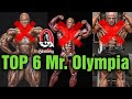 Top 6 Open Bodybuilding Mr. Olympia. My predictions!!!