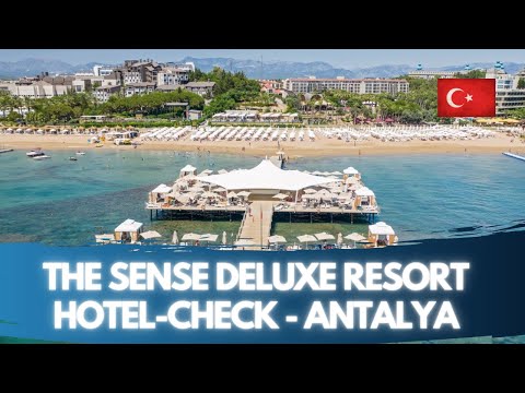 The Sense Deluxe - Hotel Check - Manavgat, Antalya