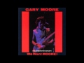Gary Moore - We Want Moore! - Cold Hearted Live