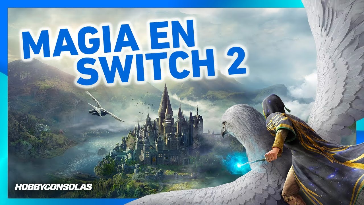 Así ha mejorado Hogwarts Legacy en Nintendo Switch 2: los primeros 40 minutos del juego