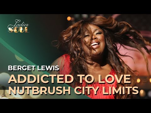 Ladies of Soul 2016 | Addicted To Love / Nutbush City Limits - Berget Lewis