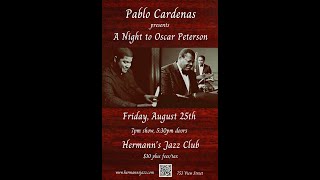 Pablo Cardenas presents \'A Night to Oscar Peterson\' - Aug. 25, 2023