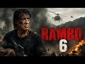 RAMBO 6 New Blood 2026 First Trailer Sylvester Stallone Concept Trailer 2026