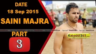 (1) Saini Majra (Mohali) Kabaddi Touranament 18 Sep 2015