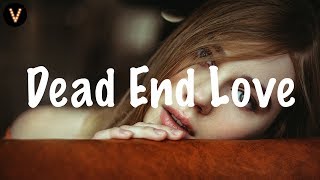 XYLØ - Dead End Love (Lyrics / Lyric Video) TELYKast Remix