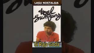 Download lagu Aku Siraja Goda - Doel Sumbang mp3