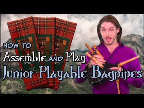How To Assemble and Play Junior Playable Bagpipes