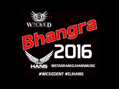 Bhangra Mix By Dj Hans 2016 Mashup - Instagram:DjHansMusic