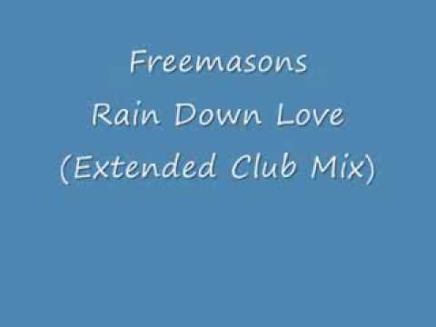Siedah Garrett - Rain Down Love (Freemasons Extended Club Mix) HQ Full Version 2009