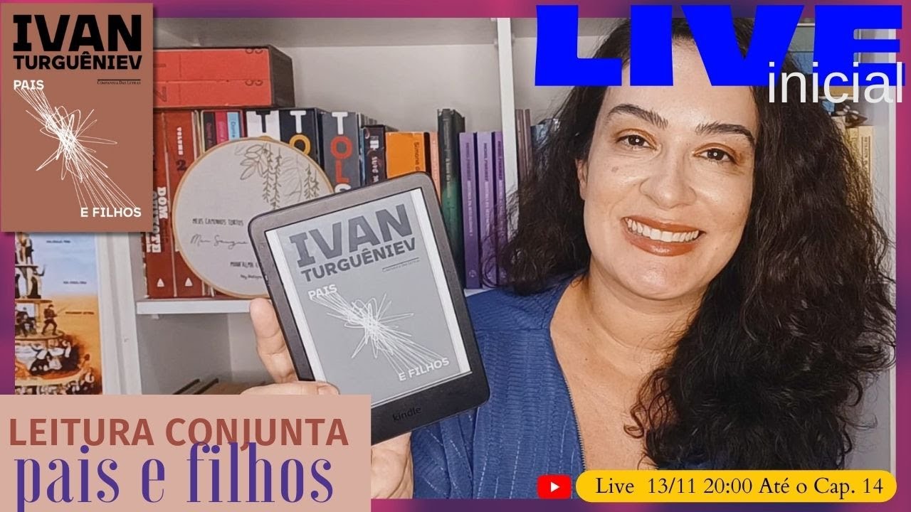 Pais e Filhos de Ivan Turgueniev / Leitura Conjunta