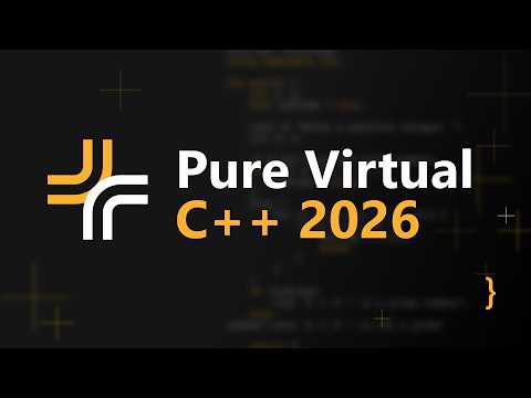 Video Thumbnail: Pure Virtual C++ 2026