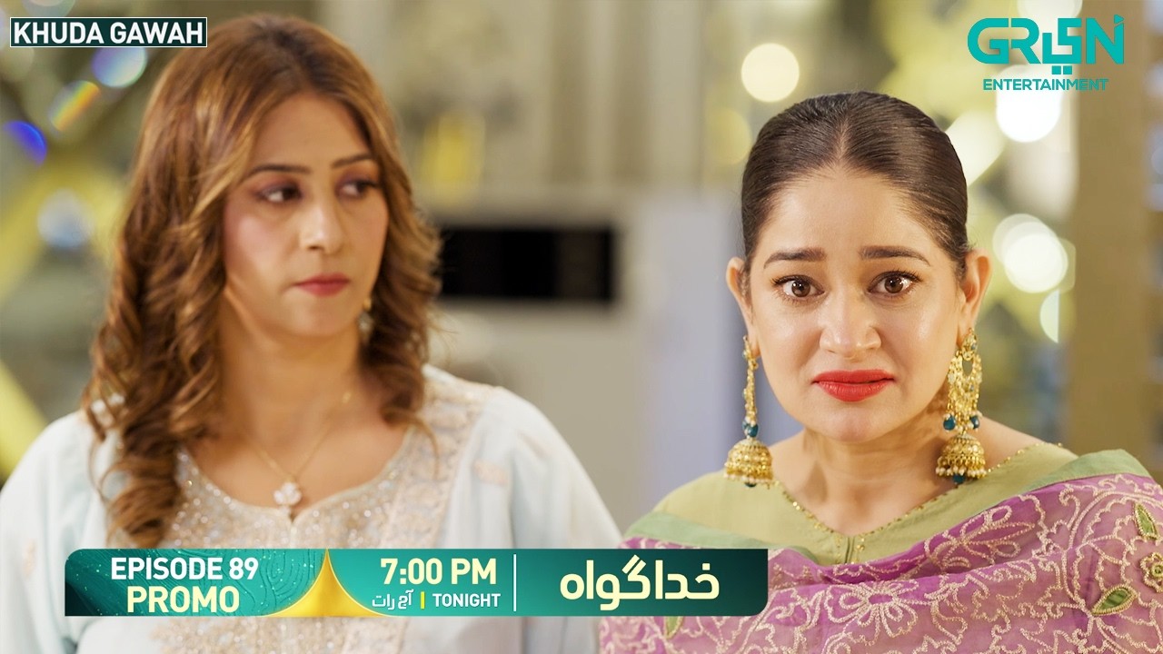 Khuda Gawah Episode 89 Promo | Tonight at 7:00 PM | Only on Green TV Entertainment